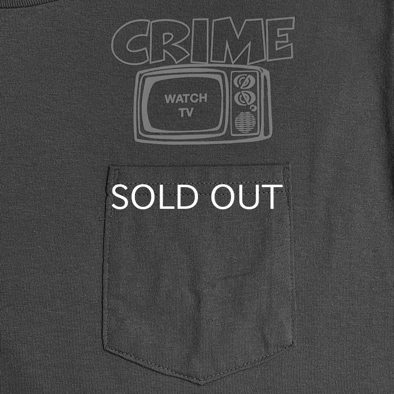 画像4: CRIME Tシャツ / WATCH TV POCKET (CHARCOAL) (4)