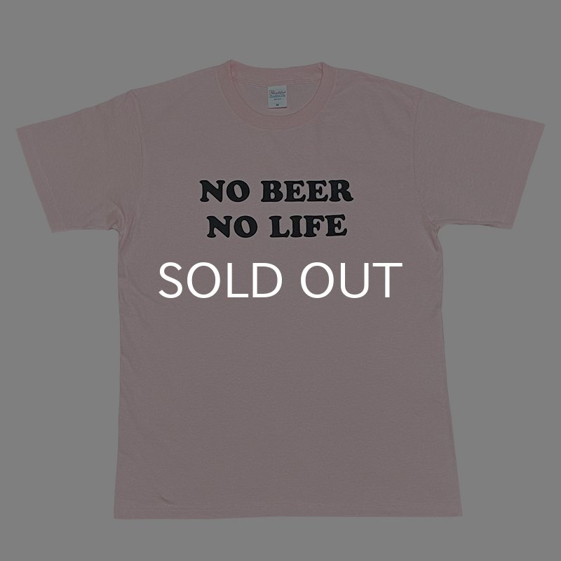 画像1: NO BEER NO LIFE Tシャツ (LIGHT PINK) (1)