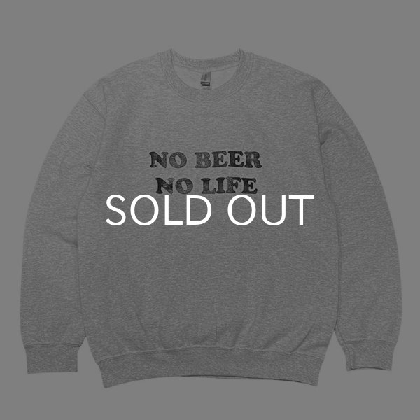 画像1: NO BEER NO LIFE CREWNECK (ASH/BLACK) (1)