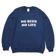 画像1: NO BEER NO LIFE CREWNECK (NAVY) (1)