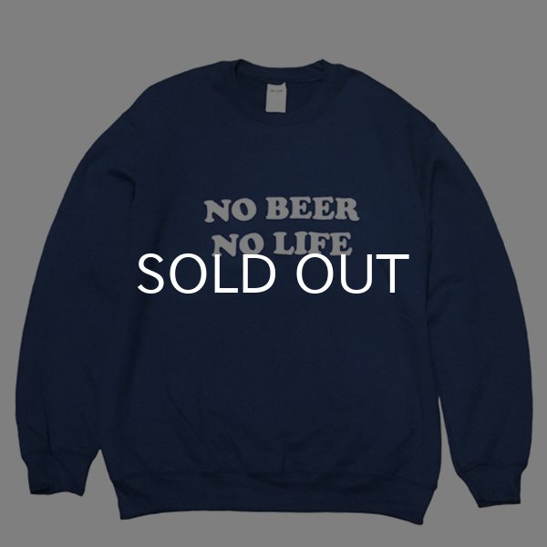 画像1: 【SALE】NO BEER NO LIFE CREWNECK (NAVY) (1)