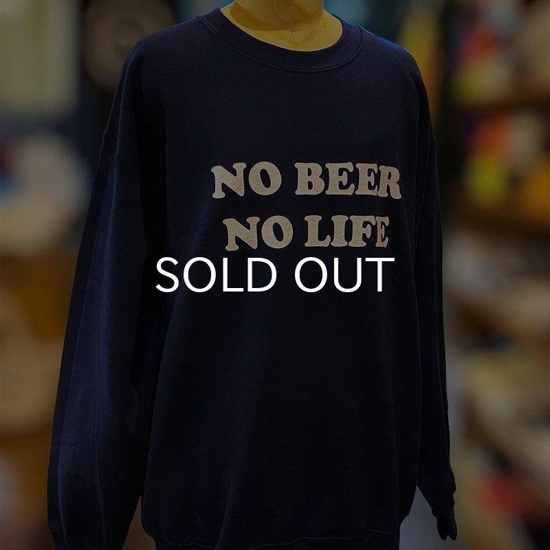 画像3: NO BEER NO LIFE CREWNECK (NAVY) (3)