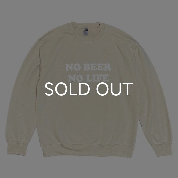 画像1: NO BEER NO LIFE CREWNECK (SAND/WHITE) (1)