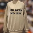 画像2: NO BEER NO LIFE CREWNECK (SAND/BLACK) (2)