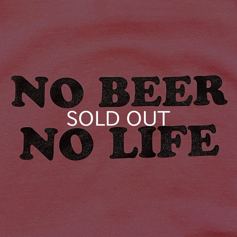 画像3: NO BEER NO LIFE CREWNECK (SAFETY PINK) (3)