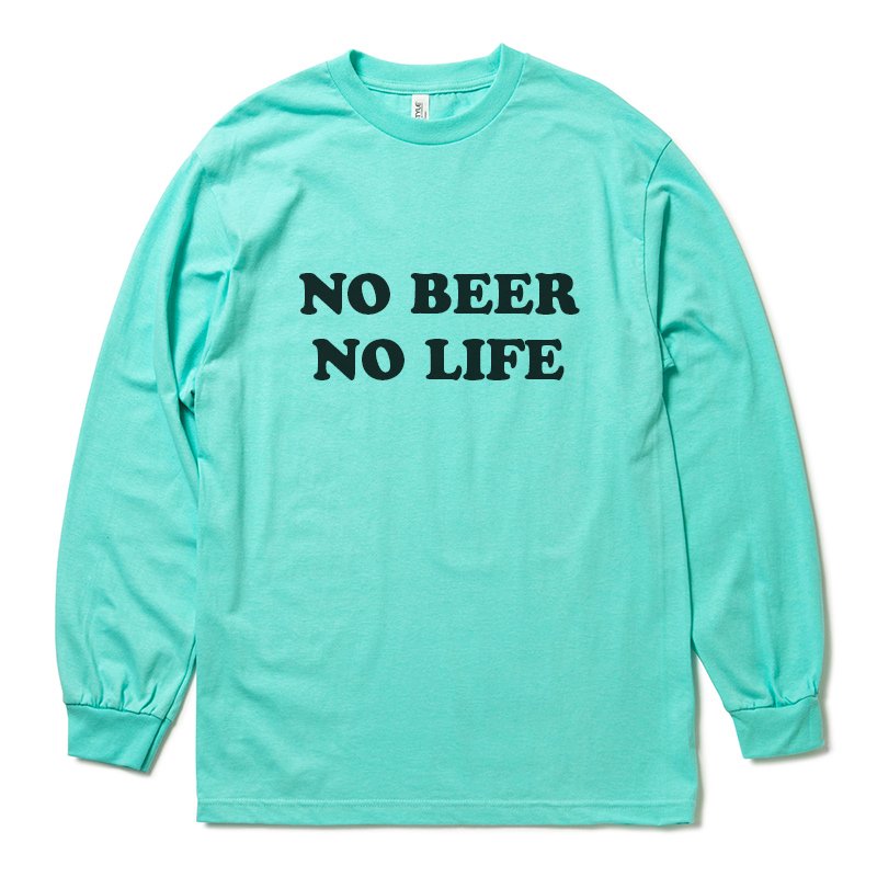 画像1: ［NICE PRICE］NO BEER NO LIFE ロングスリーブTシャツ (CELADON) (1)