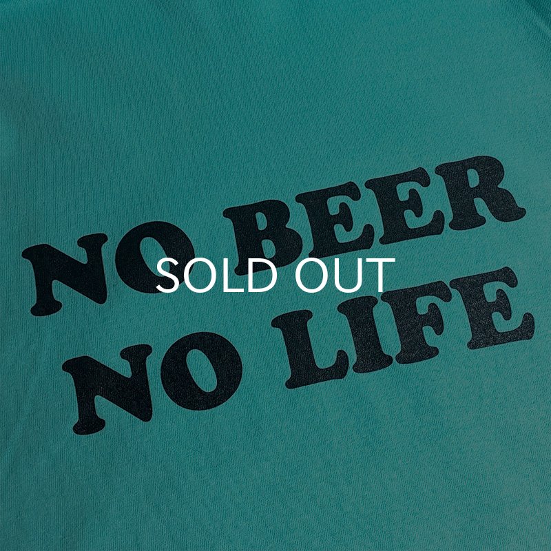 画像2: ［NICE PRICE］NO BEER NO LIFE ロングスリーブTシャツ (CELADON) (2)