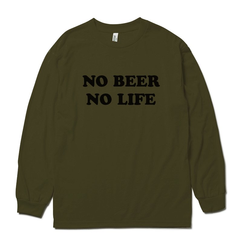 画像1: ［NICE PRICE］NO BEER NO LIFE ロングスリーブTシャツ (MILITARY GREEN) (1)