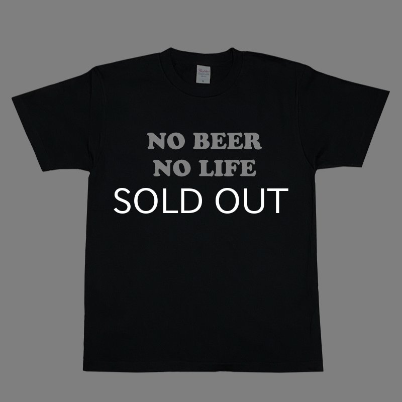 画像1: NO BEER NO LIFE Tシャツ (BLACK) (1)