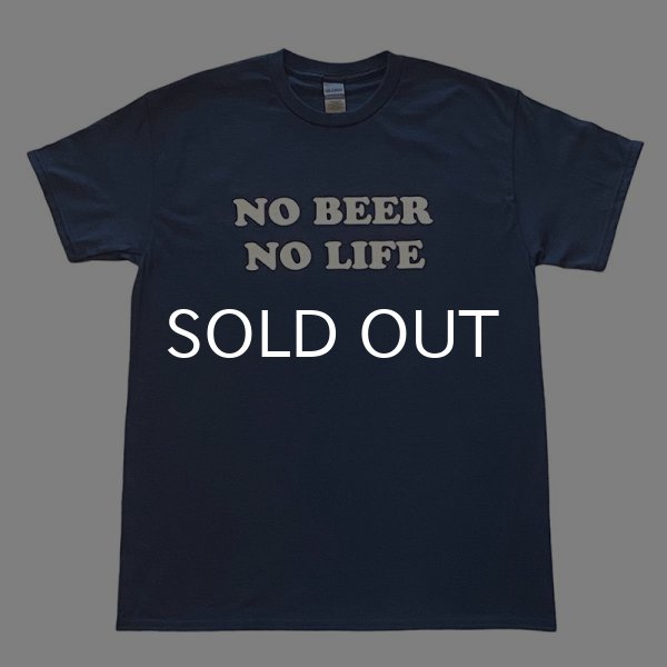 画像1: NO BEER NO LIFE Tシャツ (BLUE DUSK) (1)