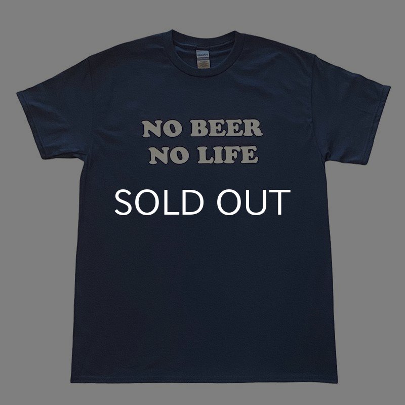 画像1: NO BEER NO LIFE Tシャツ (BLUE DUSK) (1)