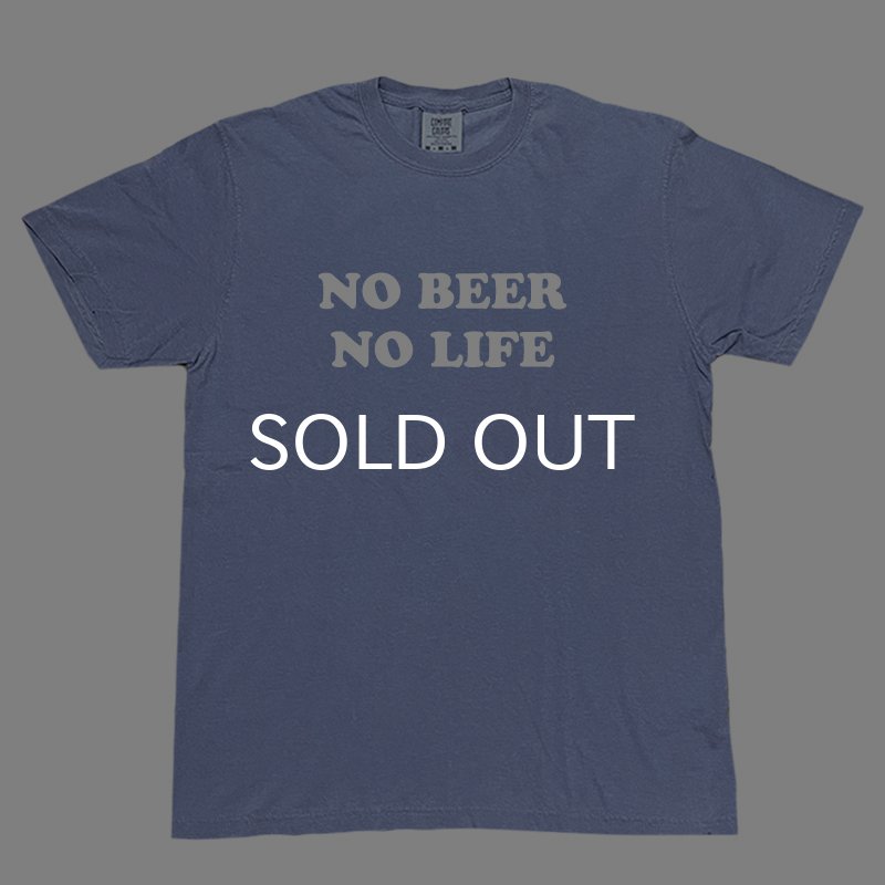 画像1: NO BEER NO LIFE Tシャツ (BLUE JEAN) (1)