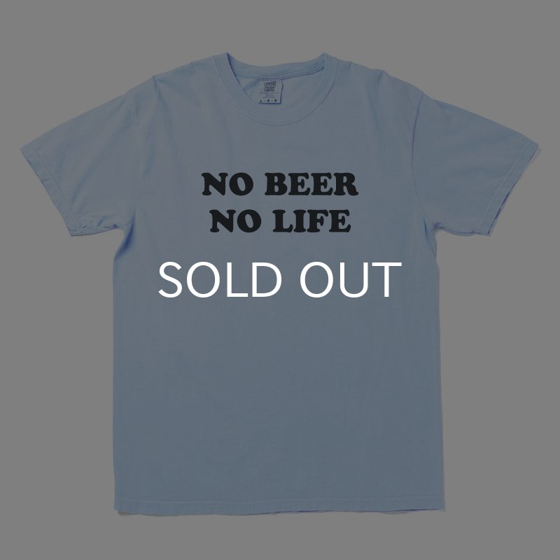 画像1: NO BEER NO LIFE Tシャツ (CHAMBRAY) (1)