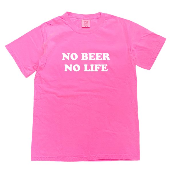 画像1: NO BEER NO LIFE Tシャツ (NEON PINK) (1)