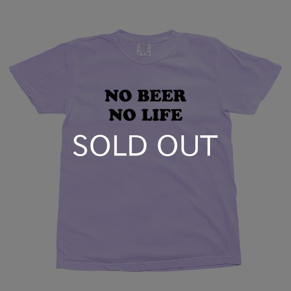 画像1: NO BEER NO LIFE Tシャツ (ORCHID) (1)