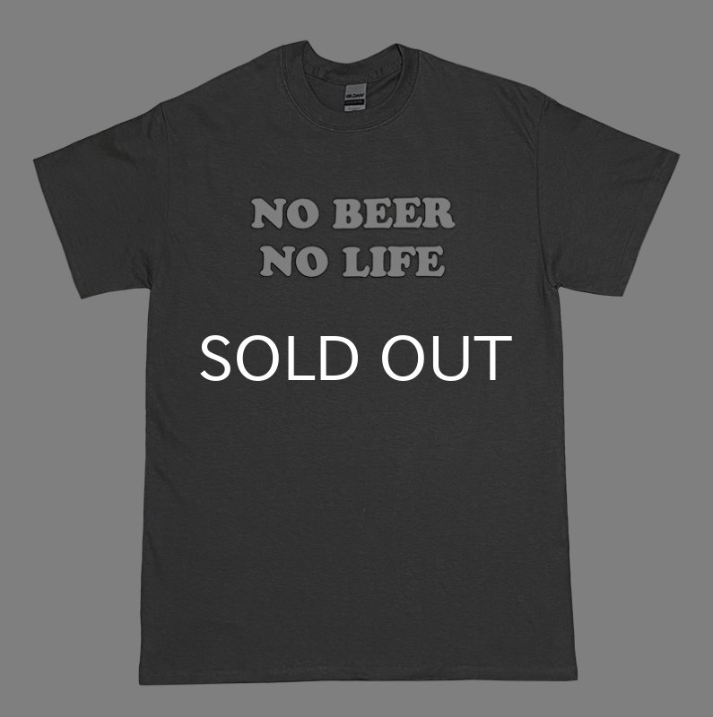 画像1: NO BEER NO LIFE Tシャツ (CHARCOAL) (1)