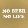 画像2: NO BEER NO LIFE Tシャツ (COYOTE) (2)