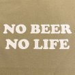 画像3: NO BEER NO LIFE Tシャツ (PRAIRIE DUST) (3)