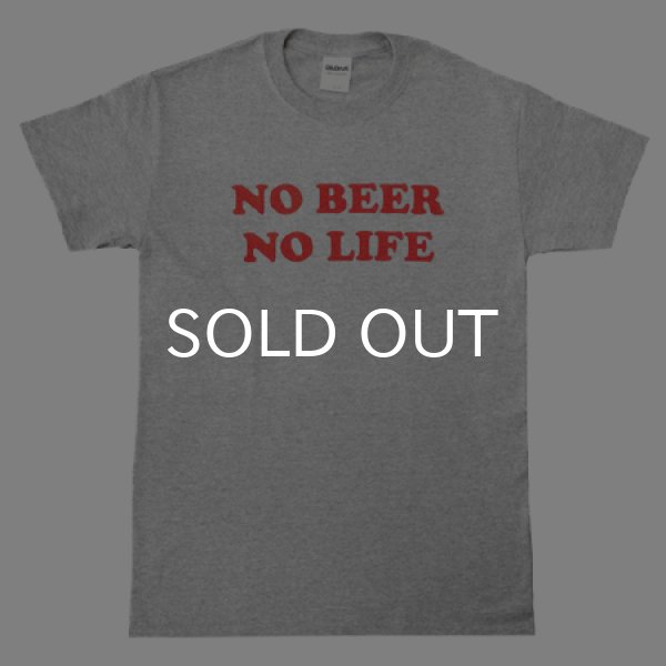画像1: NO BEER NO LIFE Tシャツ (GREY/RED) (1)