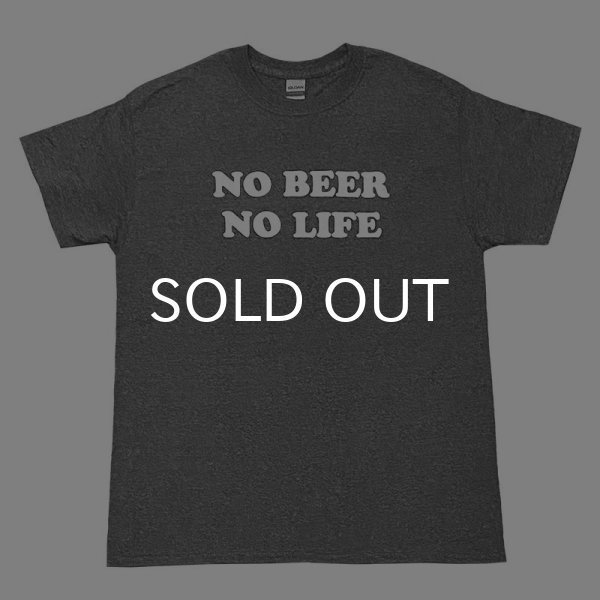 画像1: NO BEER NO LIFE Tシャツ (DARK HEATHER) (1)