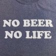 画像2: NO BEER NO LIFE Tシャツ (HEATHER NAVY) (2)