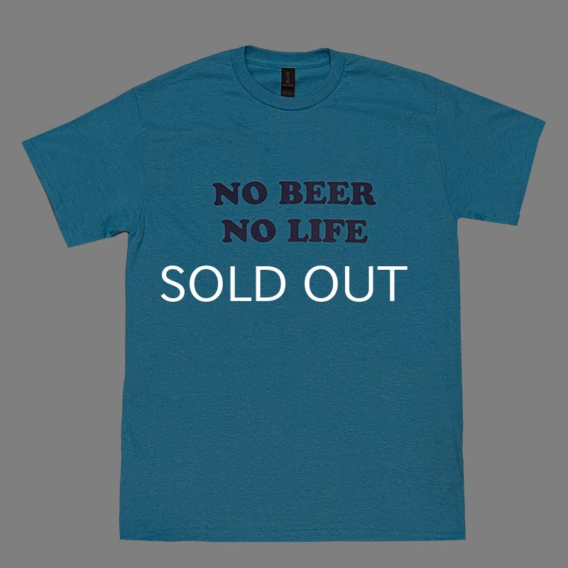 画像1: NO BEER NO LIFE Tシャツ (HEATHER SAPPHIRE/NAVY) (1)