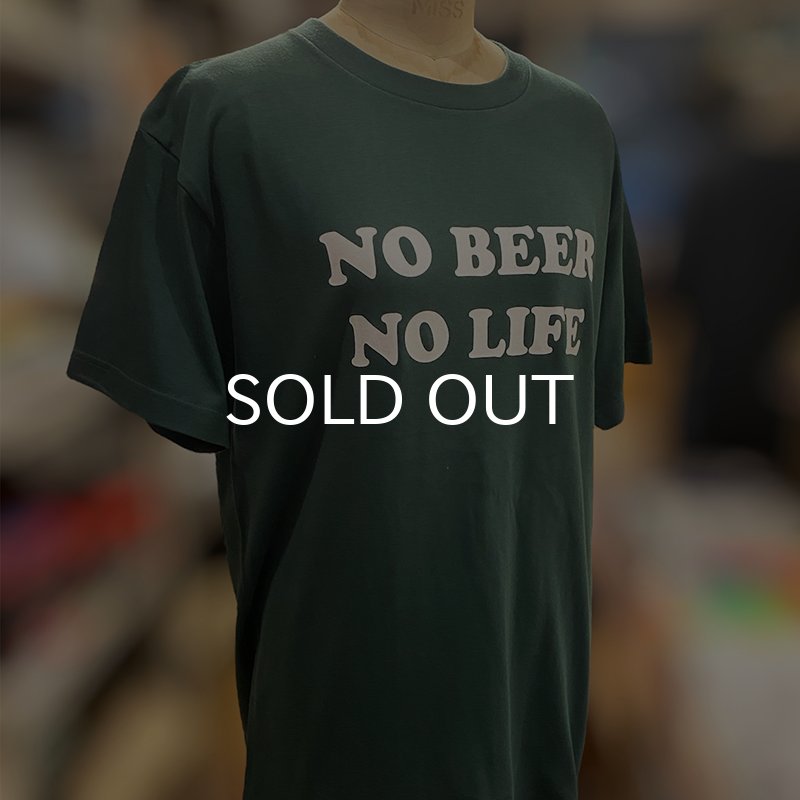 画像5: NO BEER NO LIFE Tシャツ (IVY GREEN) (5)