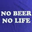 画像2: 【5/2入荷】NO BEER NO LIFE Tシャツ (JAPAN BLUE) (2)