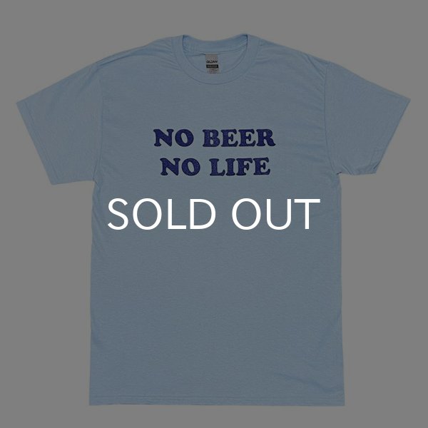 画像1: NO BEER NO LIFE Tシャツ (LIGHT BLUE/NAVY) (1)