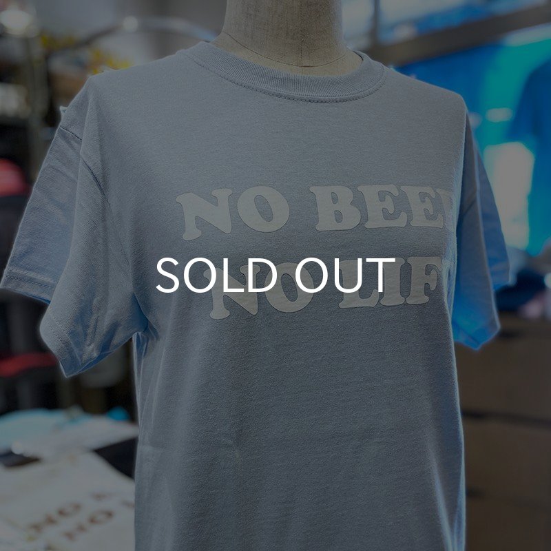 画像3: NO BEER NO LIFE Tシャツ (LIGHT BLUE/WHITE) (3)