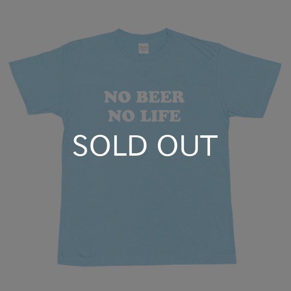 画像1: NO BEER NO LIFE Tシャツ (LIGHT BLUE) (1)