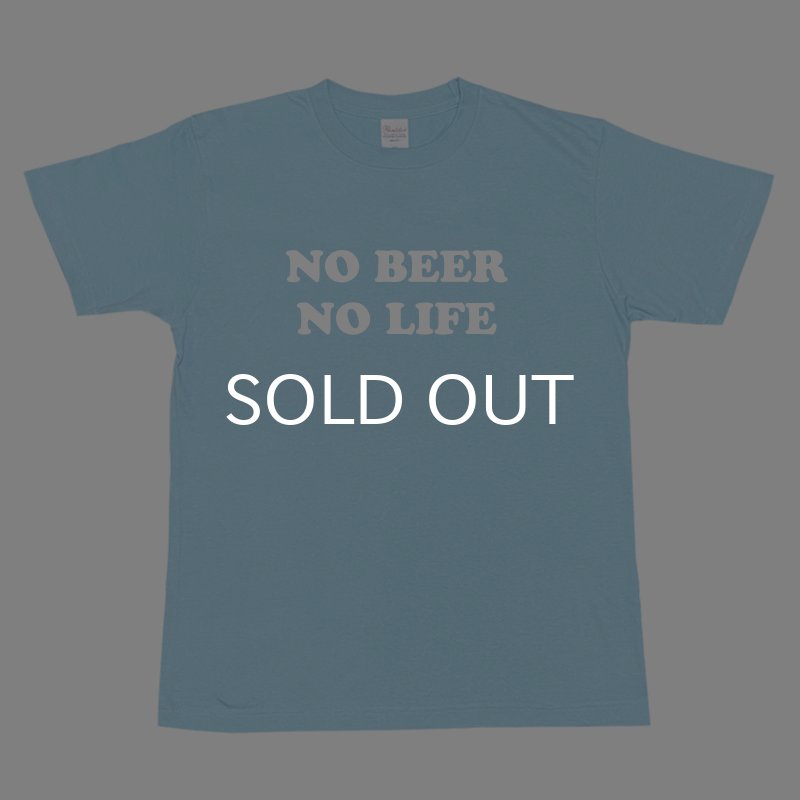 画像1: NO BEER NO LIFE Tシャツ (LIGHT BLUE) (1)