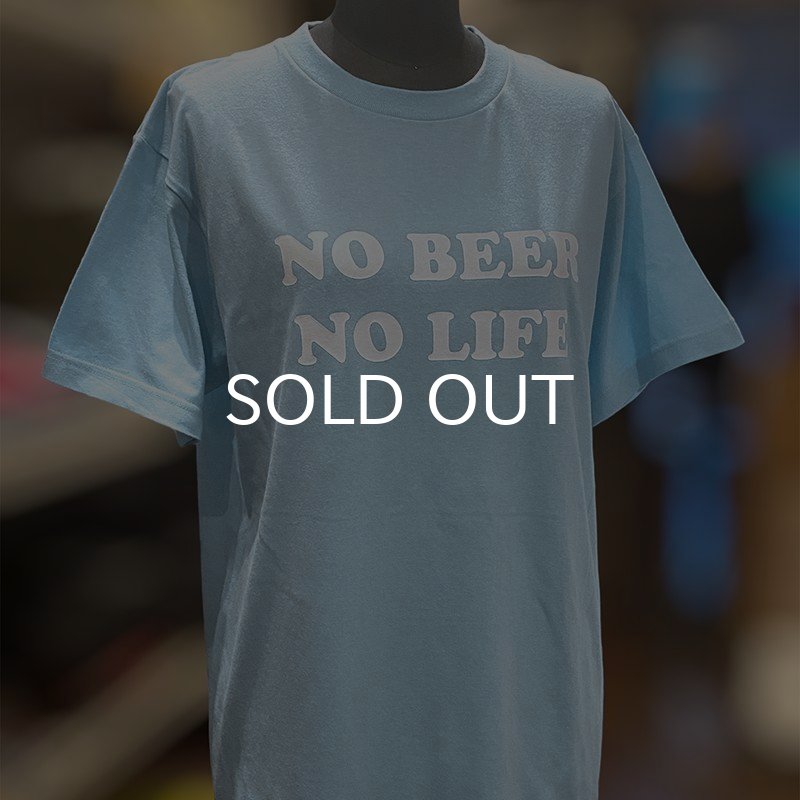 画像4: NO BEER NO LIFE Tシャツ (LIGHT BLUE) (4)