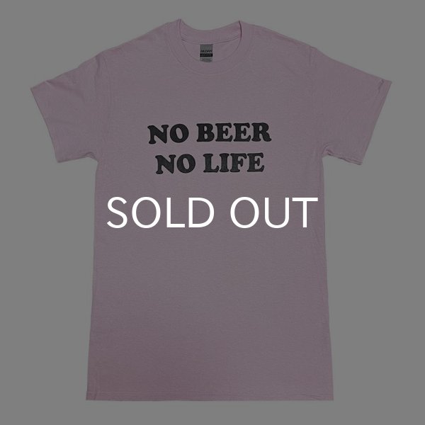 画像1: NO BEER NO LIFE Tシャツ (LIGHT PINK) (1)