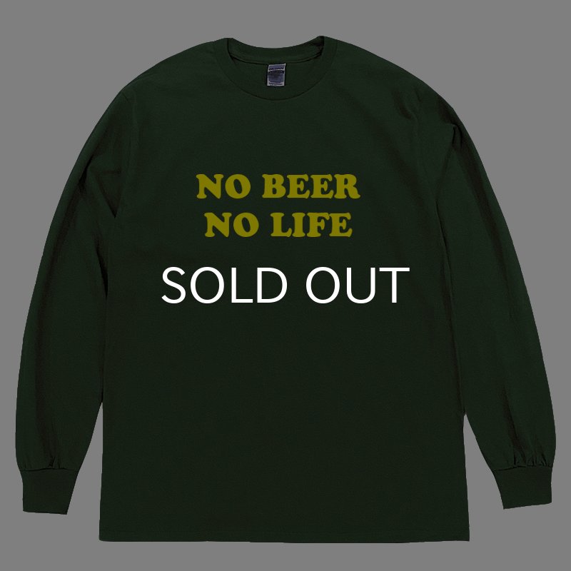 画像1: 【SALE】NO BEER NO LIFE ロングスリーブTシャツ (FOREST GREEN/YELLOW) (1)