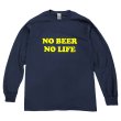 画像1: NO BEER NO LIFE ロングスリーブTシャツ (NAVY/YELLOW) (1)