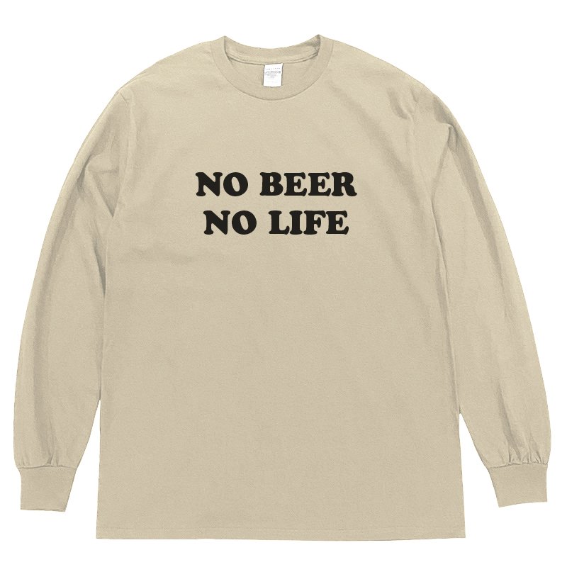 画像1: NO BEER NO LIFE ロングスリーブTシャツ (SAND) (1)