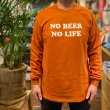 画像4: NO BEER NO LIFE ロングスリーブTシャツ (TEXAS ORANGE) (4)