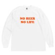 画像1: NO BEER NO LIFE ロングスリーブTシャツ (WHITE/RED) (1)
