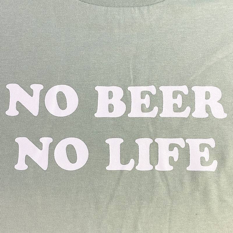 画像2: 【SALE】NO BEER NO LIFE Tシャツ (LIGHT SAGE) (2)