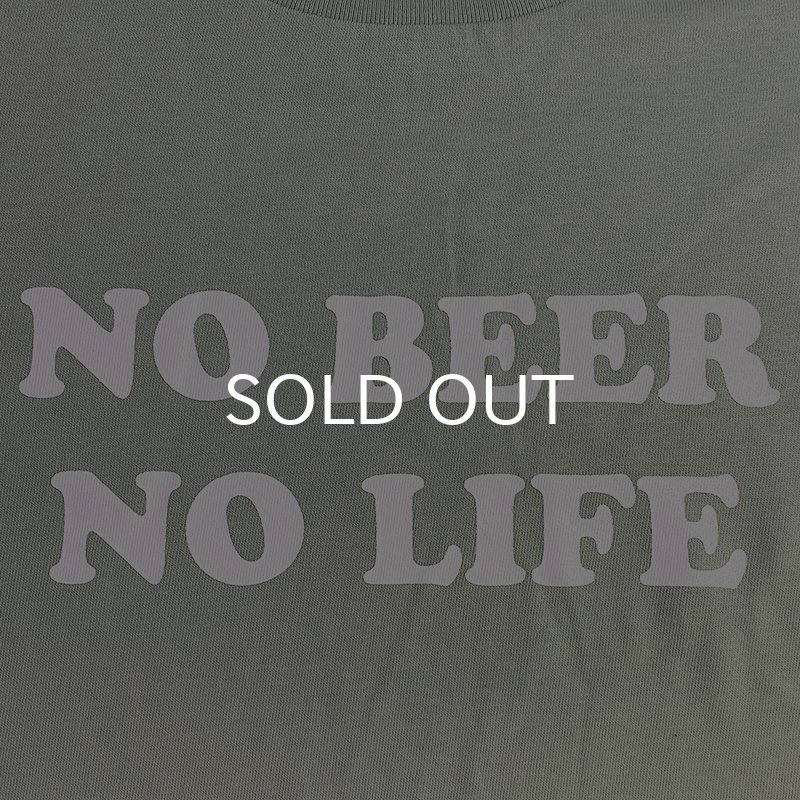 画像2: 【SALE】NO BEER NO LIFE Tシャツ (LIGHT SAGE) (2)