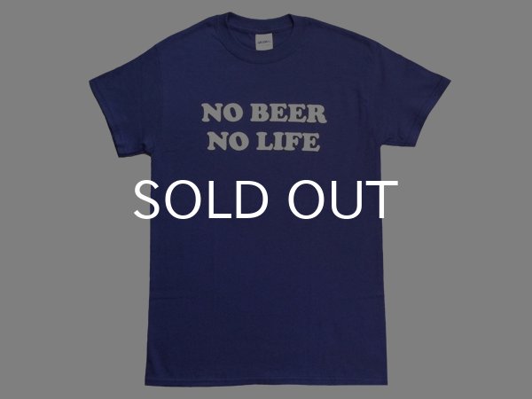 画像1: NO BEER NO LIFE Tシャツ (METRO BLUE) (1)