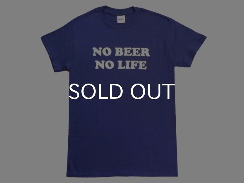 画像1: NO BEER NO LIFE Tシャツ (METRO BLUE) (1)