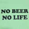 画像2: NO BEER NO LIFE Tシャツ (MINT GREEN) (2)