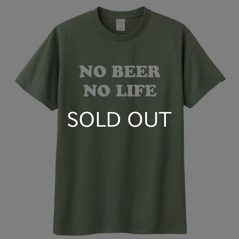 画像1: NO BEER NO LIFE Tシャツ (MOSS GREY) (1)