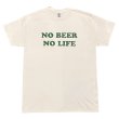 画像1: NO BEER NO LIFE Tシャツ (NATURAL/BRITISH GREEN) (1)