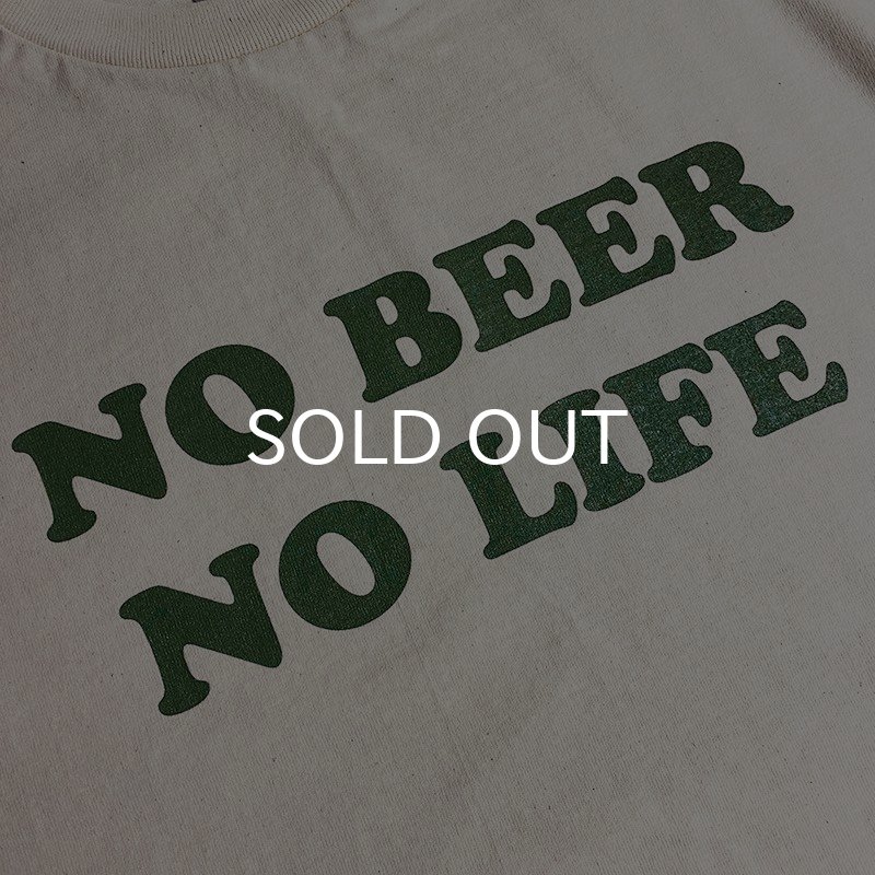 画像2: NO BEER NO LIFE Tシャツ (NATURAL/BRITISH GREEN) (2)