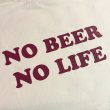 画像2: NO BEER NO LIFE Tシャツ (NATURAL/BORDEAUX) (2)