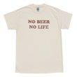 画像1: NO BEER NO LIFE Tシャツ (NATURAL/BROWN) (1)