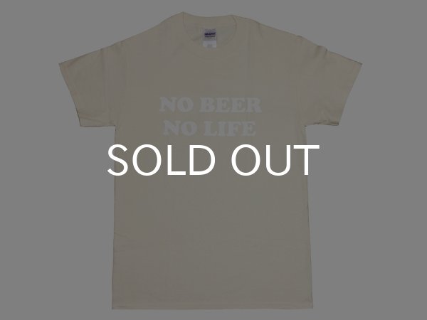 画像1: NO BEER NO LIFE Tシャツ (NATURAL/WHITE) (1)